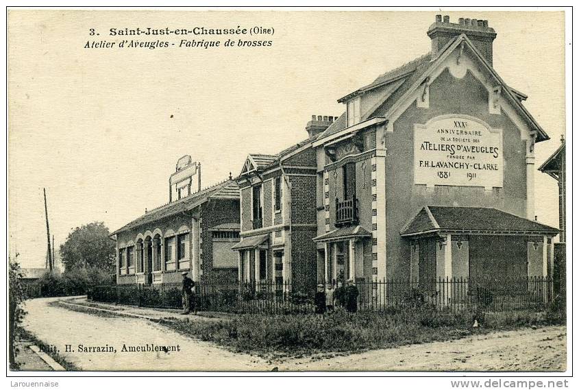 60 - Saint- Just - En - Chaussée : Atelier D' Aveugles - Fabrique De Brosses . - Saint Just En Chaussee