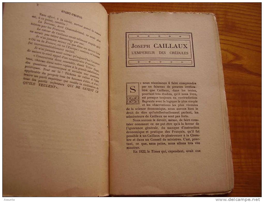 Roanne 1922 . Joseph Caillaux , L'Empereur Des Crédules , De Albert Letellier  . 46 P. - Rhône-Alpes