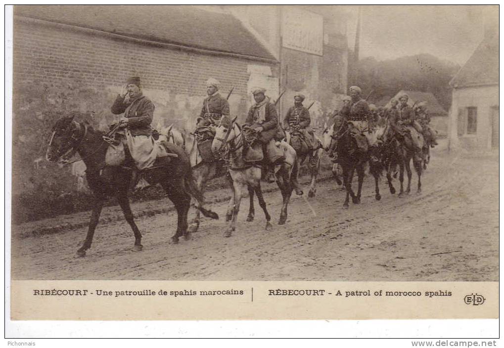 Guerre 14 18 Cavaliers Militaire Ribécourt Patrouille Saphis Marocains  Chevaux - Guerre 1914-18