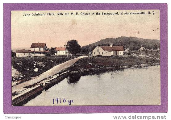 John Schriner's Place, M.E. Church In Background, Morehouseville, NY. 1910 - Other & Unclassified