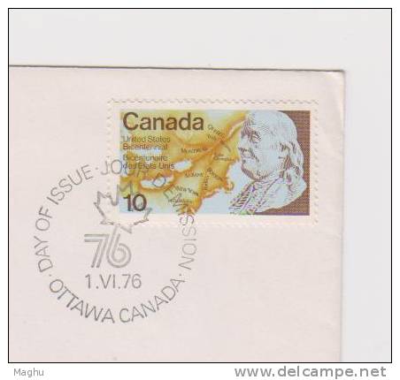 Canada FDC 1976, Benjamin Franklin With Map, American Revolution, Famous People, Cartography - 1971-1980