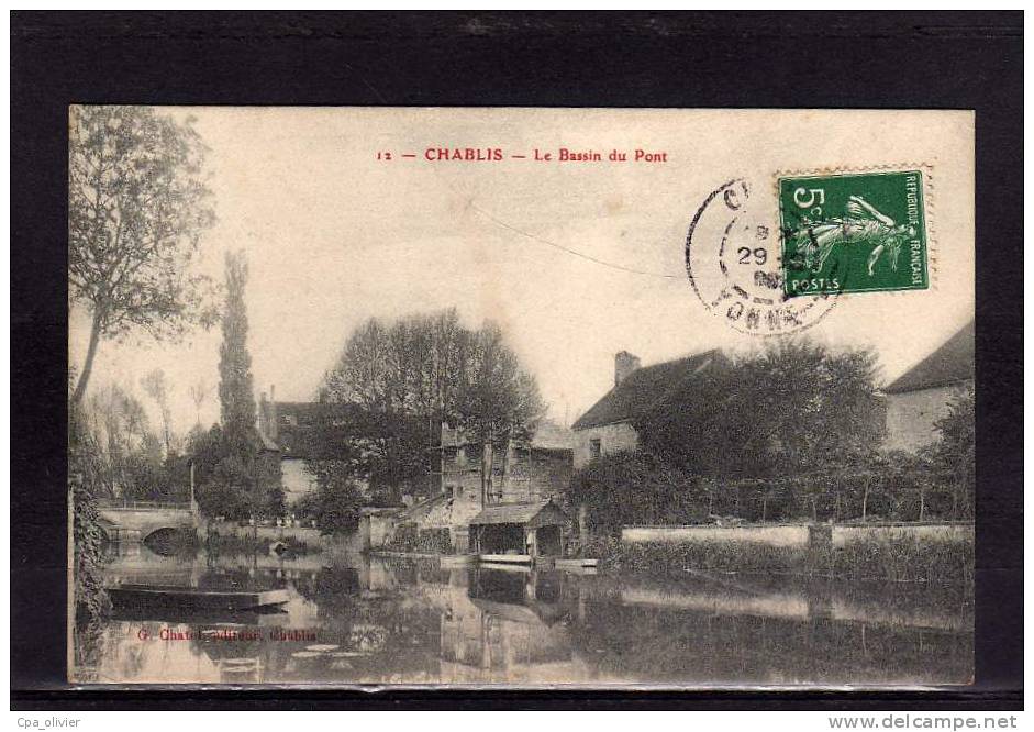 89 CHABLIS Bassin Du Pont, Lavoir, Ed Chatel 12, 1909 - Chablis