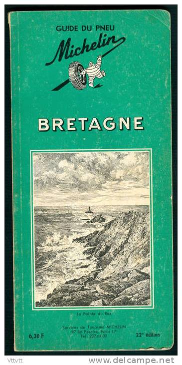 GUIDE DU PNEU MICHELIN : LA BRETAGNE (1965, 22° Edition) La Pointe Du Raz - Michelin (guides)
