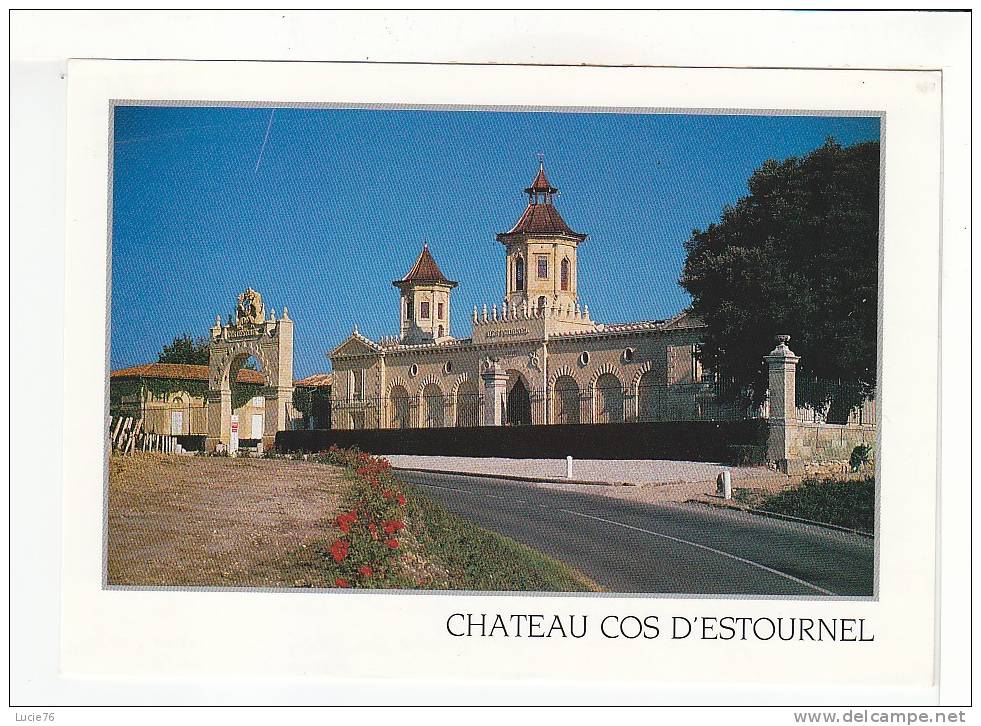 PAUILLAC  - Château   COS D'ESTOURNEL - Pauillac