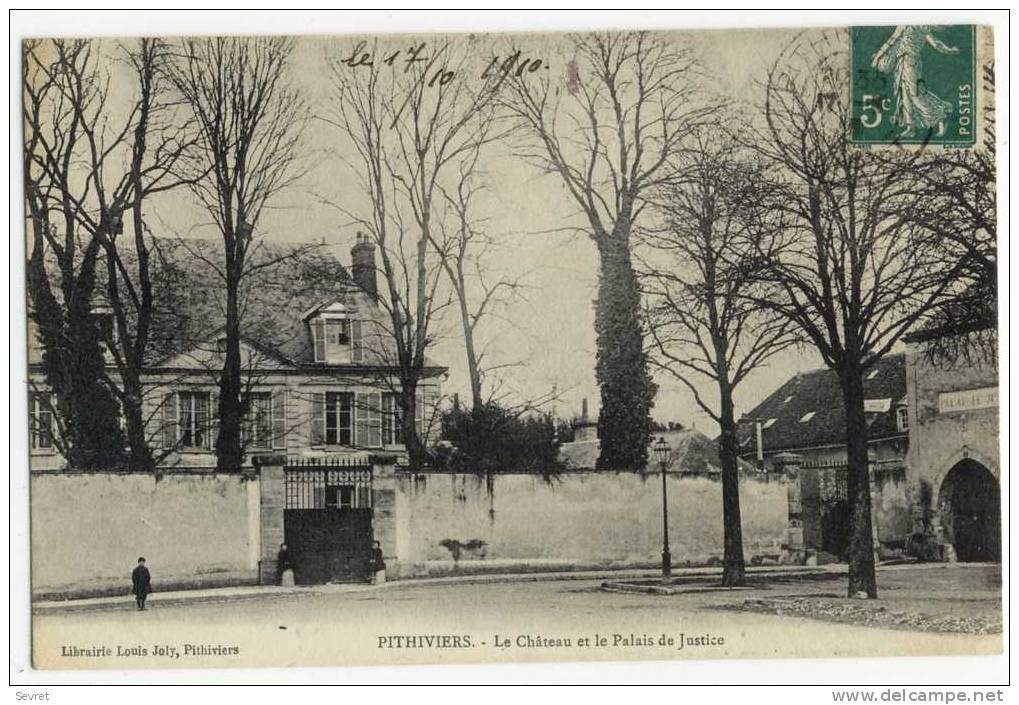 PITHIVIERS. - Le Château Et Le Palais De Justice - Pithiviers