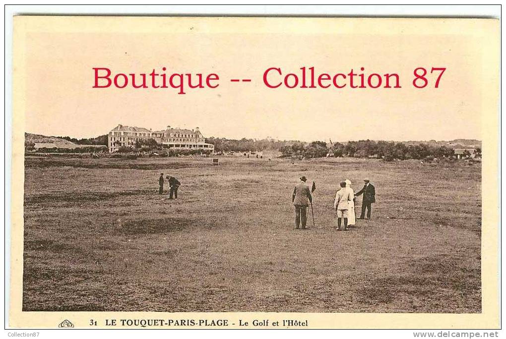 GOLF Au TOUQUET PARIS PLAGE - GOLF & HOTEL - DOS VISIBLE - Golf