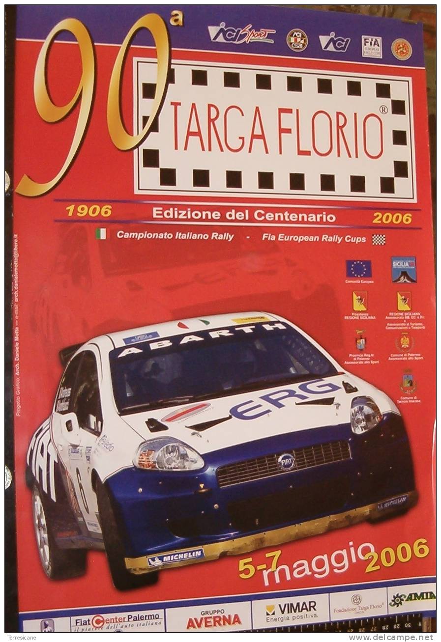 TARGA FLORIO 2006 PALERMO LOCANDINA ORIGINALE FORMATO CM. 33X48 FIAT ABARTH S2000 ANDREUCCI B1 - Cars