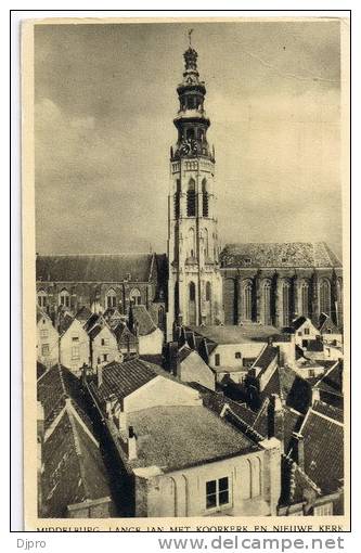 Middelburg  Lange Jan Met Koorkerk En Nieuwe Kerk - Middelburg