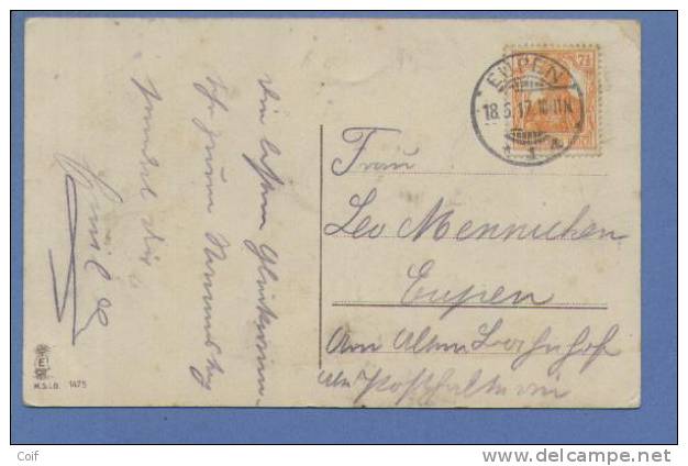 Duitse Postzegel Op Kaart Met Stempel EUPEN (Duits Type Stempel) Op 18/5/1917 !!! - Autres & Non Classés