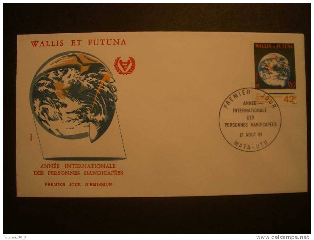 WALLIS  Et  FUTUNA  De  1981  "  Année Internationale Des HANDICAPES     "   F D C  Du  17  Aout  1981 - FDC