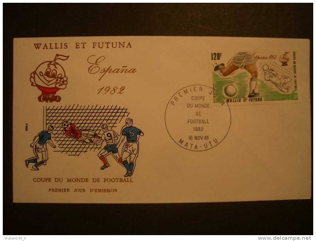 WALLIS  Et  FUTUNA  De  1981  "  Coupe Du Monde De  FOOTBALL  1982    "   F D C  Du  16  Novembre  1981 - FDC