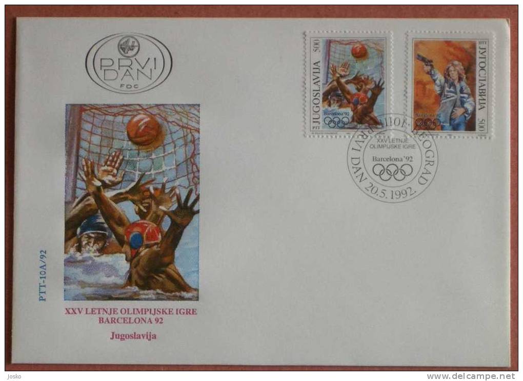 JEUX OLYMPIQUES 1992 Barcelone ( Yougoslavie FDC) Olympic Games Juegos Olímpicos Shooting Sport Tir Water-polo Waterpolo - Sommer 1992: Barcelone