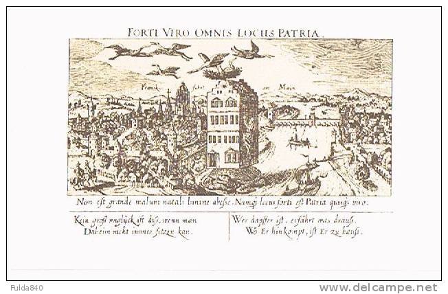 CPA.   FRANCK FUHRT AM MAYN  (Frankfurt)..   Forti Viro Omnis Locus Patria.    (gravure) - Kempten