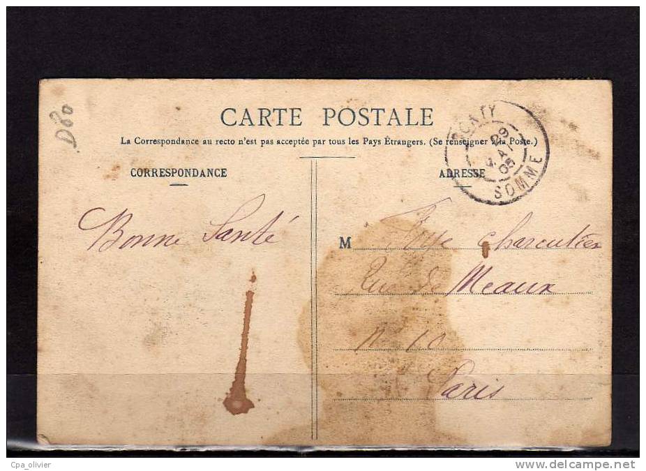 80 CONTY Pont Sur La Selle, Ed Caron 283 3, 1906 *** ETAT *** - Conty