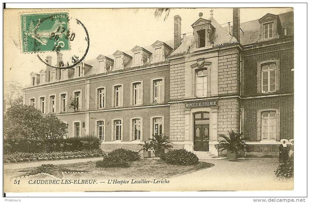 CAUDEBEC-LES-ELBEUF  -  L'Hospice Lecallier-Leriche - Caudebec-lès-Elbeuf