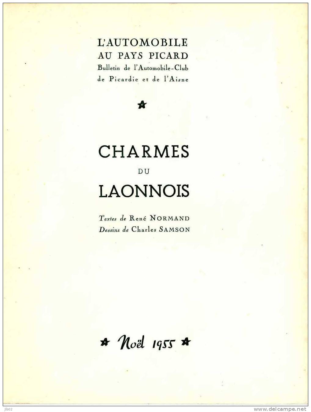 Charmes Du Laonnois - De Beaux Textes Agrémentés De Très Beaux Dessins - Picardie - Nord-Pas-de-Calais