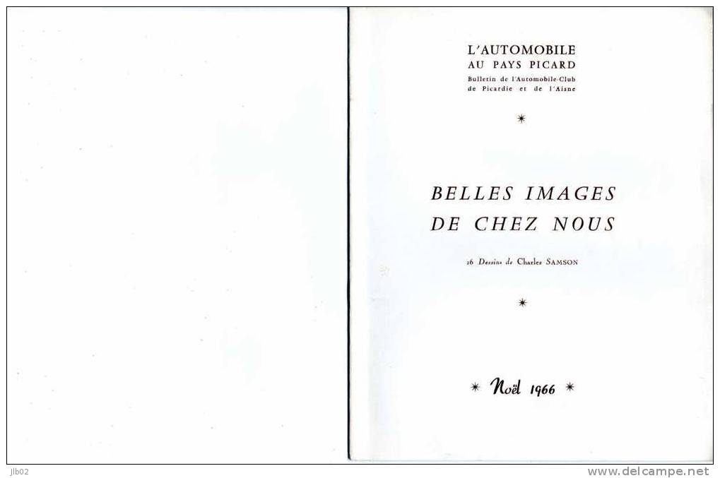 Belles Images De Chez Nous - De Beaux Textes Agrémentés De Très Beaux Dessins - Picardie - Nord-Pas-de-Calais
