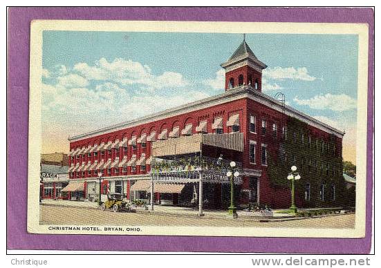 Christman Hotel, Bryan, Ohio.  1923 - Akron