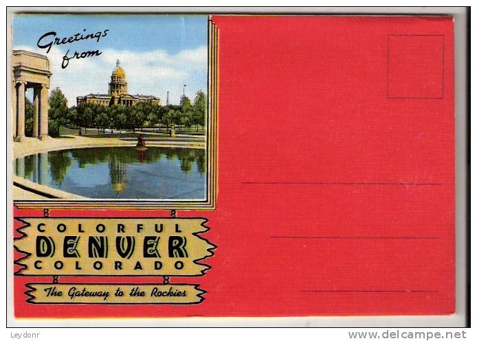 Greetings From Colorful Denver Colorado The Gateway To The Rockies , Colorado Souvenir Folder - Denver
