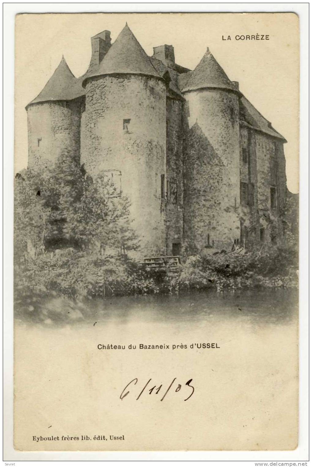 USSEL. - Le Château Du Bazaneix - Ussel