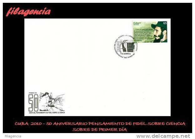 AMERICA. CUBA SPD-FDC. 2010 50 ANIVERSARIO DEL PENSAMIENTO DE FIDEL CASTRO SOBRE CIENCIA - FDC