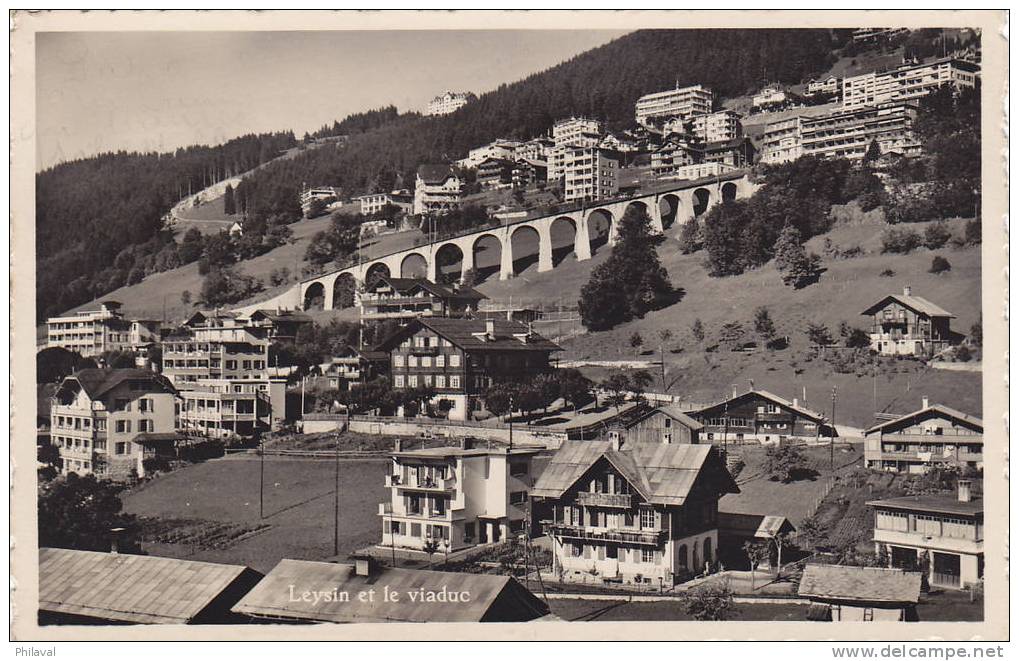 Leysin Et Le Viaduc - Oblitérée Le 4.VIII.1935 - Leysin