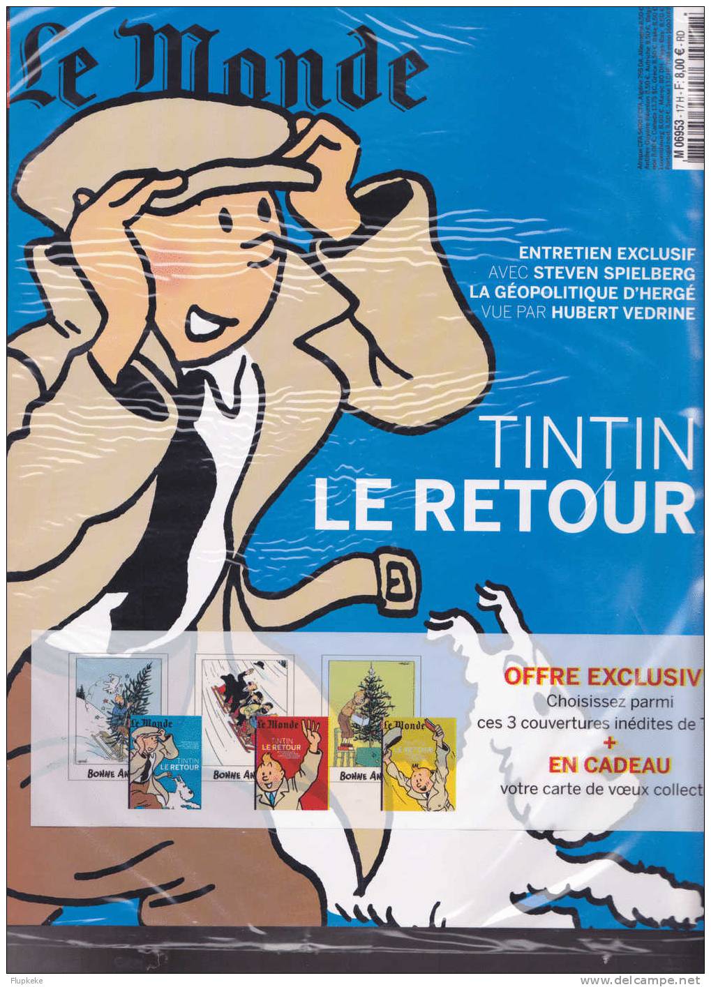 Le Monde Hs 17 Décembre 2009 Tintin Le Retour  Edition Bleue Neuve Et Scellée - Tintin