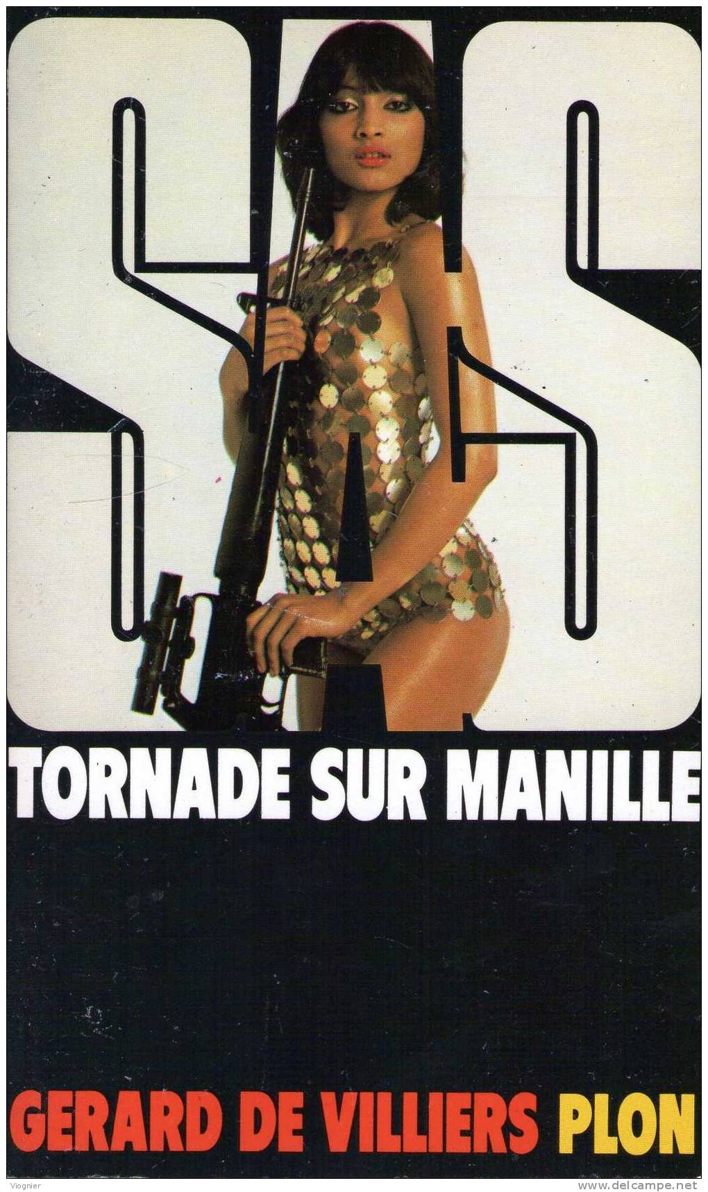 64	SAS    TORNADE SUR MANILLE   éditions Gérard DE VILLIERS  PLON   1984 - SAS