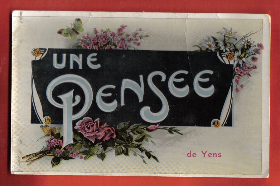 K130 Une Pensée De Yens, Carte Fantaisie. Marques De Pli Carte Glacée.Circulé Sous Enveloppe. - Yens