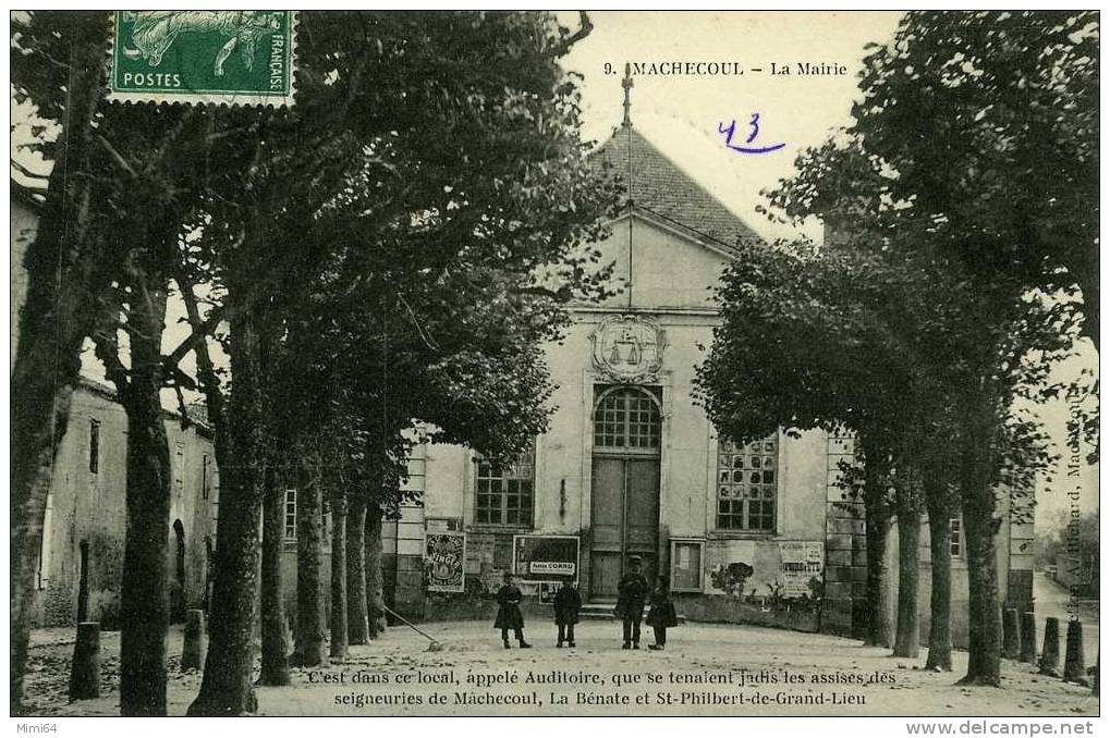 44.  MACHECOUL . LA MAIRIE . - Machecoul