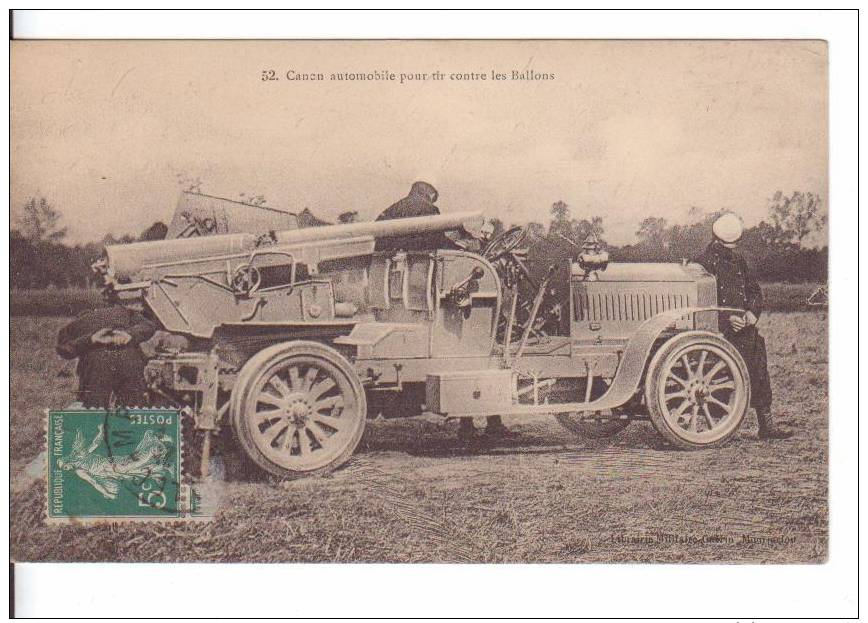 MATERIEL DE GUERRE        Canon Automobile Pout Tirs Contre Les Ballons - Guerra 1914-18