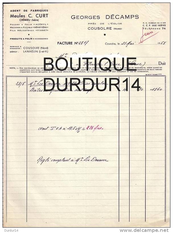 COUSOLRE ( Nord).  G. DÉCAMPS... Meules C. CURT... CRÉMIEU ( Isère)  Facture De 1958... - 1950 - ...