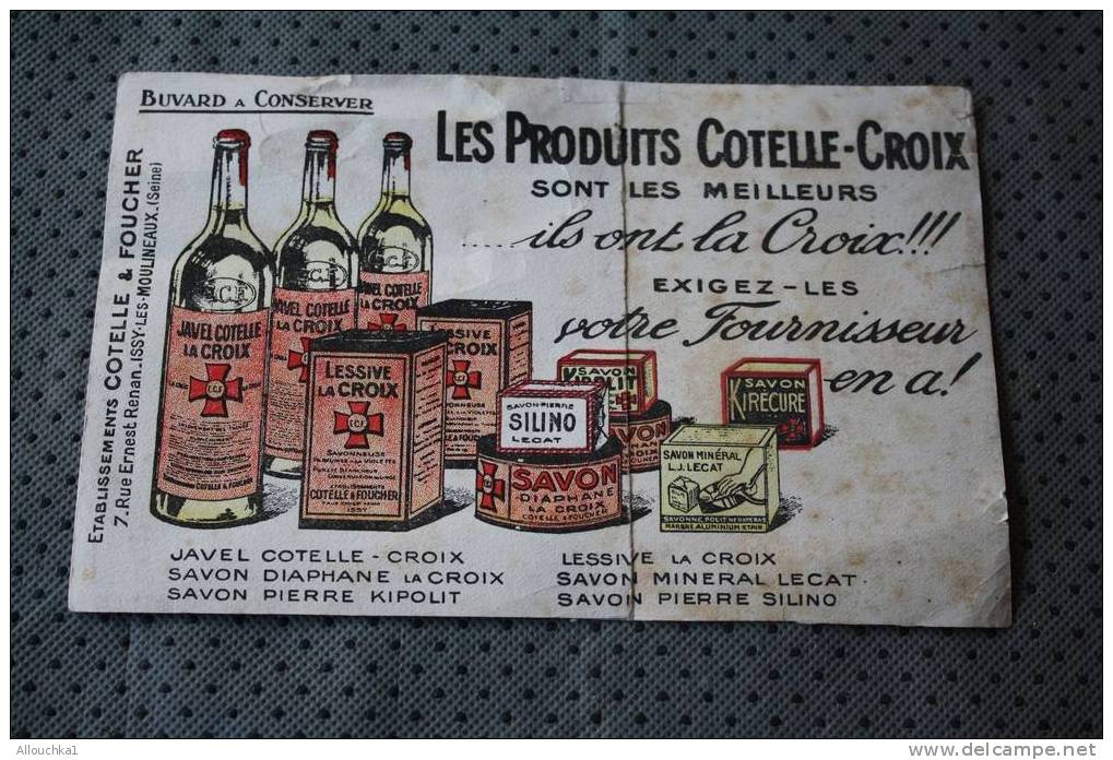 BUVARD Réparé  JAVEL LACROIX Produits Cotelle Croix  Lessive  SAVON MINERAL KIRECURE SILINO LE CAT   ISSY LES MOULINEAUX - Produits Ménagers