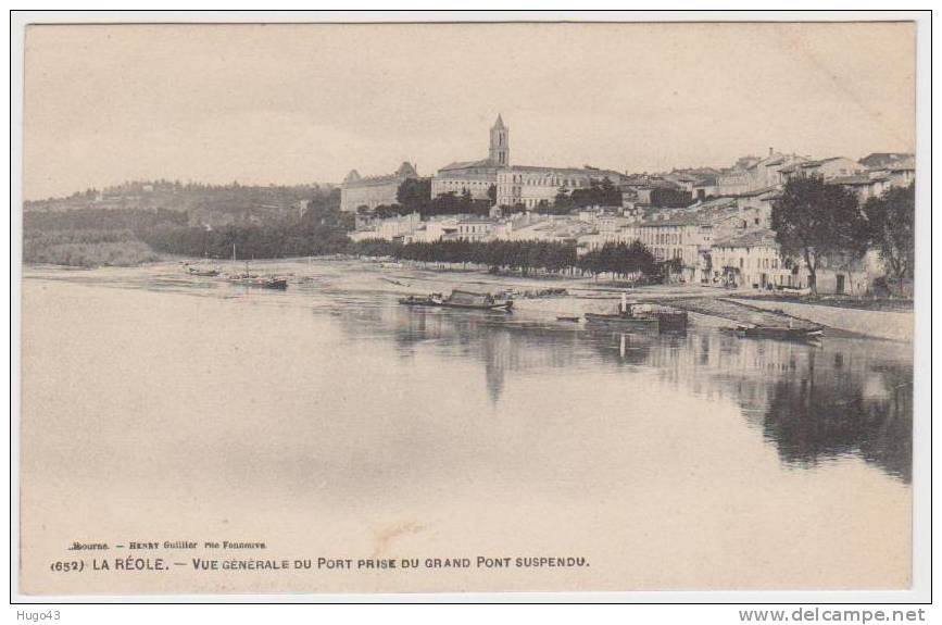 LA REOLE - VUE GENERALE DU PORT PRISE DU GRAND PONT SUSPENDU - La Réole