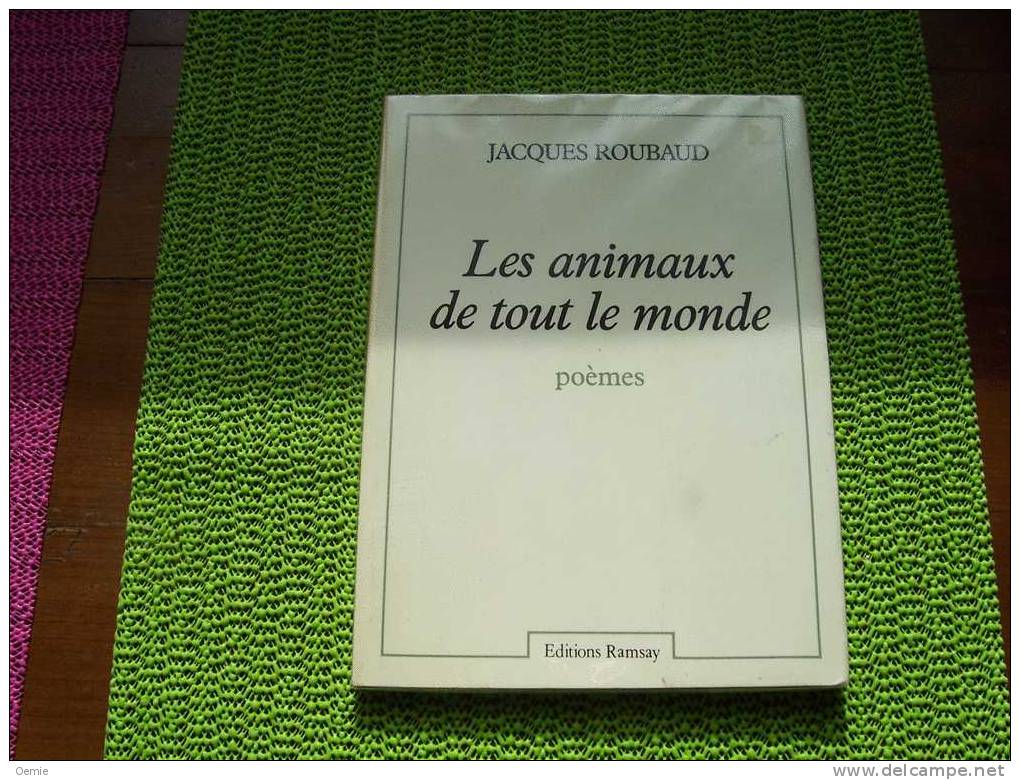 LES ANIMAUX  DE TOUT LE MONDE - Auteurs Français