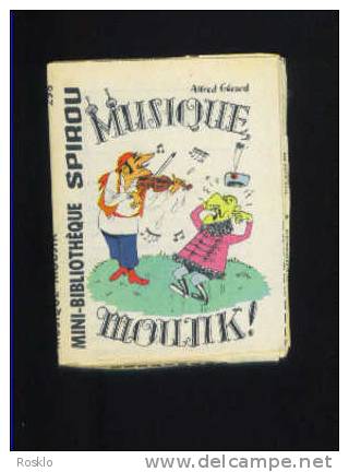 BD / MINI SPIROU / N°298 MUSIQUE MOUJIK PAR ALFRED GERARD  /  BEL ETAT MONTAGE D EPOQUE - Spirou Magazine