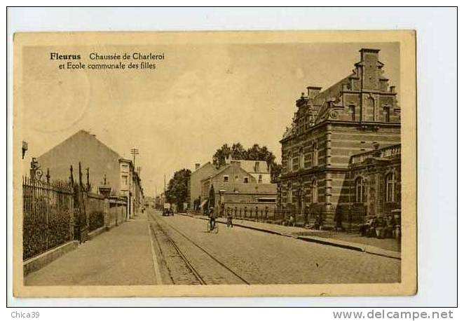 011154  -  FLEURUS  -  Chaussée De Charleroi Et Ecole Communale Des Filles - Fleurus