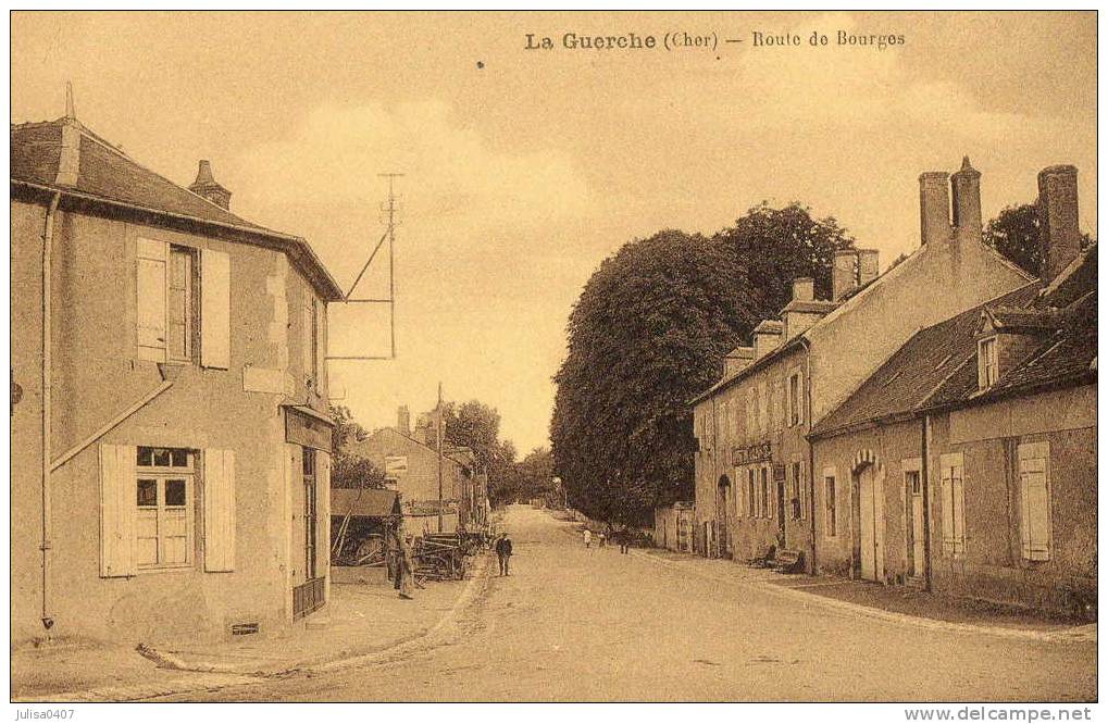 LA GUERCHE (18) Route De Bourges Jolie Vue - La Guerche Sur L'Aubois