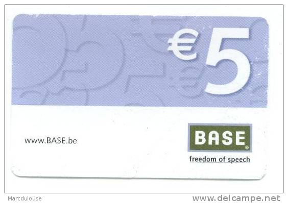 Base. € 5. Freedom Of Speech. Www.BASE.be. - [2] Prepaid & Refill Cards