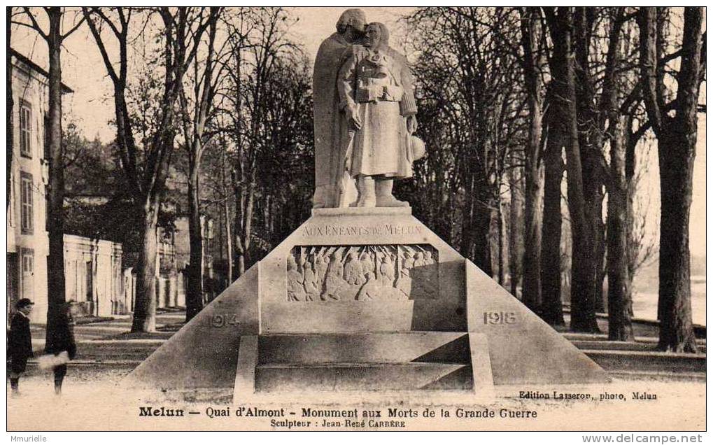 SEINE Et MARNE-MELUN Quai D'Almont Monument Aux Morts De La Grande Guerre-MB - Melun
