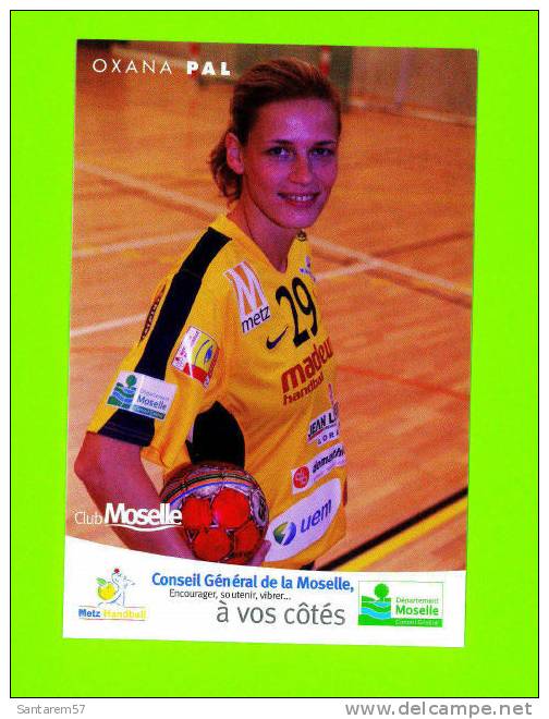 Carte Postale Postcard Saison METZ HANDBALL Oxana PAL Saison 2009 - 2010 FRANCE 10cm X 15cm - Handball