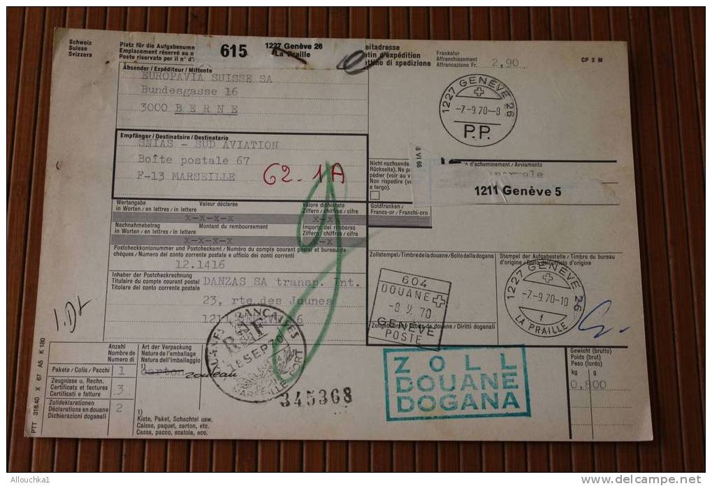 BERNE SUISSE SCHWEIZ  P.P. PAKETKARTE PARCEL POST COLIS POSTAUX DISPATCH NOTE S.N.C.F. SUD E. DOUANE ZOLL DOGANA - Lettres & Documents