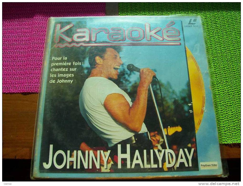 LASERDISC  CDV   °°°  JOHNNY HALLYDAY KARAOKE POUR LA PREMIERE FOIS CHANTEZ SUR  LES IMAGES DE JOHNNY - Sonstige Formate