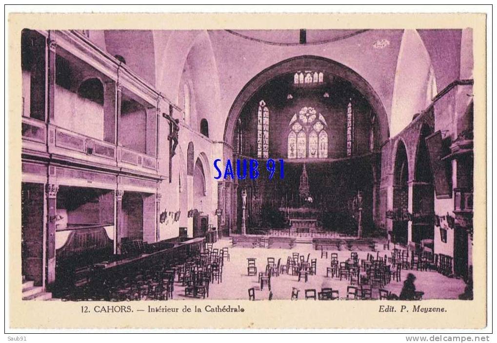 Cahors -  Intérieur  De La Cathédrale -  Meyzenc - N°12 - Non Circulé    - Réf: 5267 - Cahors