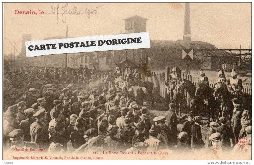 1905 - DENAIN (NORD) - LA FOSSE RENARD PENDANT LA GREVE - Denain