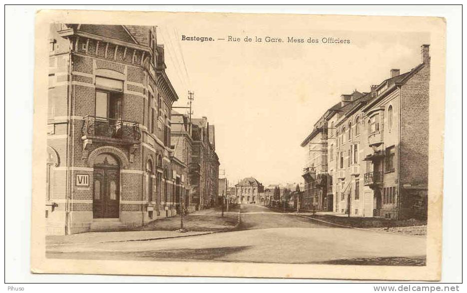 B2686 : BASTOGNE : Rue De La Gare, Mess Des Officiers - Bastogne