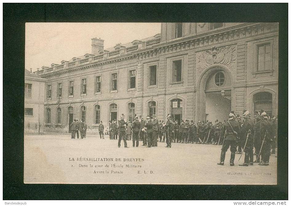 Réhabilitation De DREYFUS - Cour De L' Ecole Militaire - Avant La Parade  (animée Judaica ELD 1 ) - Ereignisse