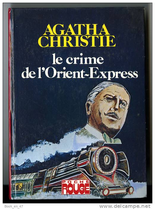 {48601} A Christie " Le Crime De L'Orient Express ", Hachette Poche Rouge ; 20/10/1976 ; Train Locomotive  " En Baisse " - Agatha Christie