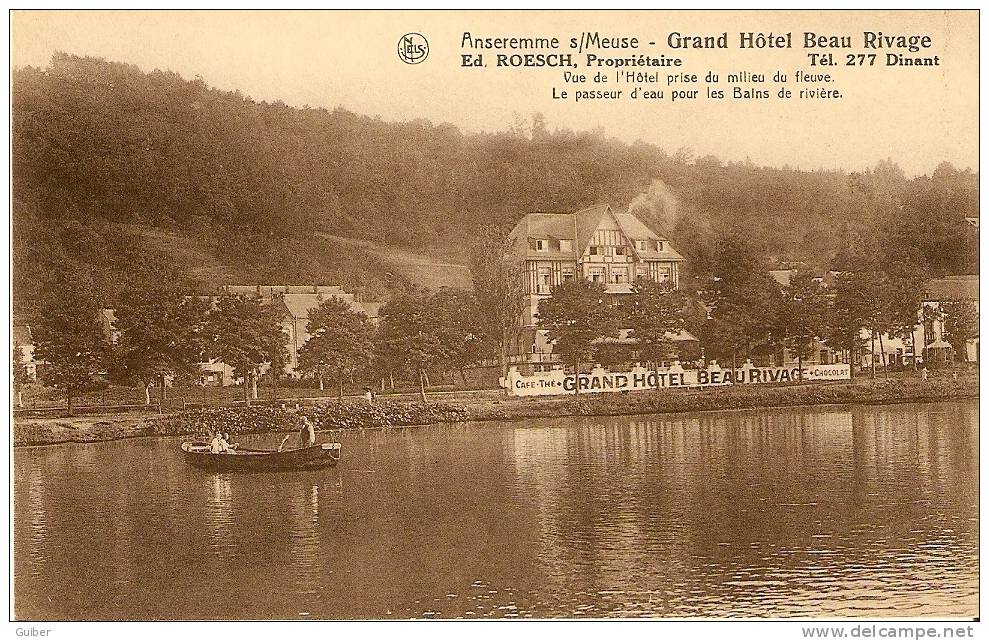 Dinant Anseremme /meuse Grand Hotel Beau Rivage Ed. ROESCH Proprietaire Passeur D´eau Pour Les Bains - Dinant