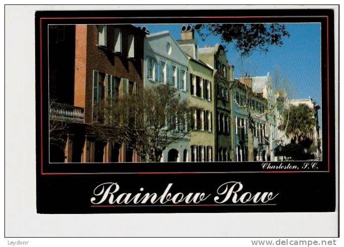 Rainbow Row, Charleston, South Carolina - Charleston